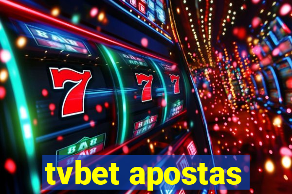 tvbet apostas